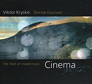Viktor Krysko. Cinema graffiti. The best of movie music. /digi-pack/.